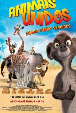 Animais Unidos Jamais serão Vencidos (2010)
