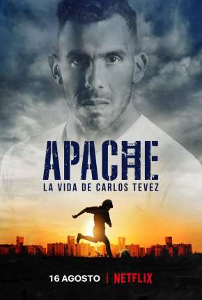 Capa para download torrent de Série Apache - A Vida de Carlos Tévez