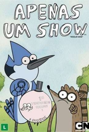 Capa para download torrent de Desenho Apenas um Show - Completa