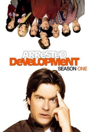 Capa para download torrent de Série Arrested Development - 1ª Temporada Completa