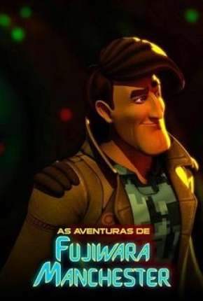 Capa para download torrent de Desenho As Aventuras de Fujiwara Manchester