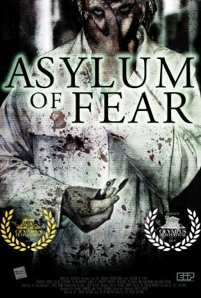 Asilo de Medo - Asylum of Fear (2018)