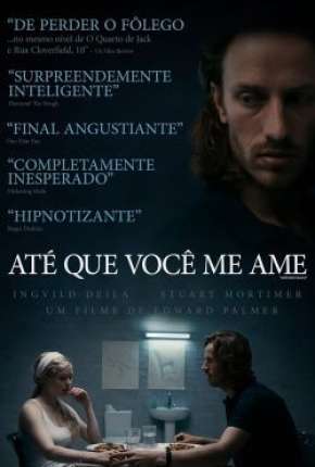 Capa para download torrent de Filme Até Que Você Me Ame - Legendado