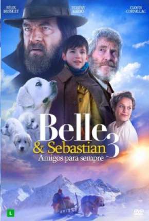 Capa para download torrent de Filme Belle e Sebastian 3 - Amigos para Sempre