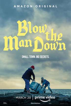 Capa para download torrent de Filme Blow the Man Down