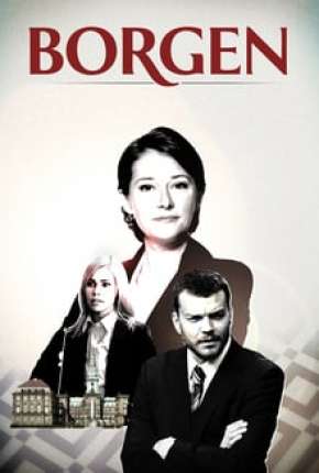 Capa para download torrent de Série Borgen - 1ª Temporada Completa