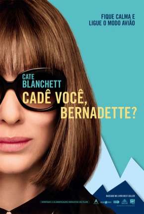 Capa para download torrent de Filme Cadê Você, Bernadette?