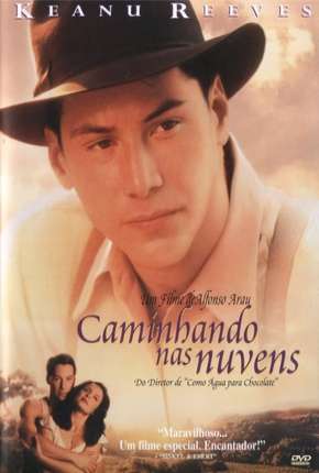 Caminhando nas Nuvens (1995)