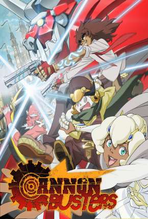 Capa para download torrent de Desenho Cannon Busters - 1ª Temporada
