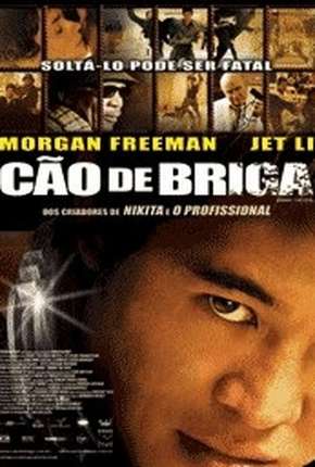 Cão de Briga - Unleashed (2005)