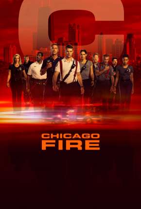 Capa para download torrent de Série Chicago Fire - Heróis Contra o Fogo - 8ª Temporada