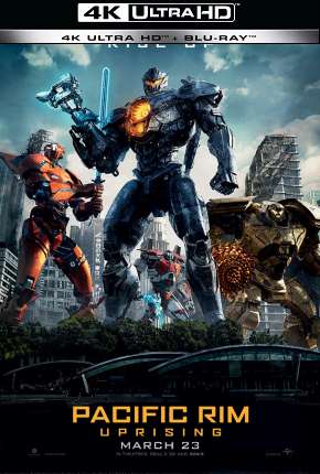 Capa para download torrent de Filme Círculo de Fogo - A Revolta - 4K