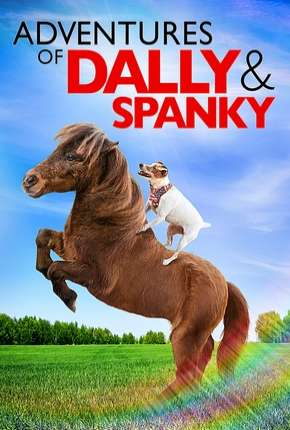 Dally e Spanky - Uma Amizade Improvável - Legendado (2019)