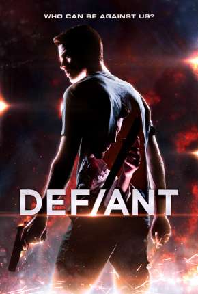 Defiant - Legendado (2019)