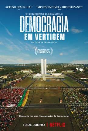 Democracia em Vertigem (Oscar 2020) (2019)