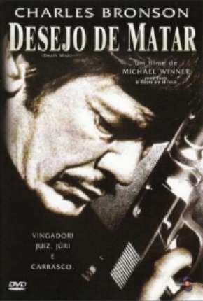 Capa para download torrent de Filme Desejo de Matar - Death Wish