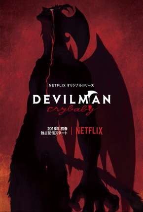 Devilman Crybaby - 1ª Temporada Completa (2019)
