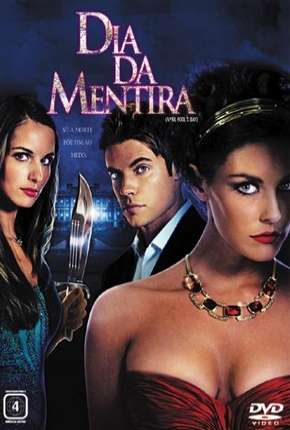 Dia da Mentira (2008)
