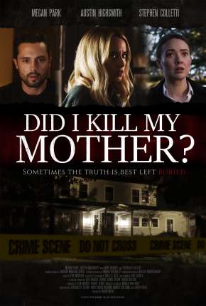 Capa para download torrent de Filme Did I Kill My Mother? - Legendado