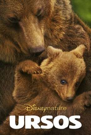 Capa para download torrent de Filme Disneynature - Ursos