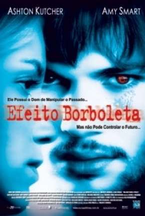 Capa para download torrent de Filme Efeito Borboleta - VERSÃO THEATRICAL