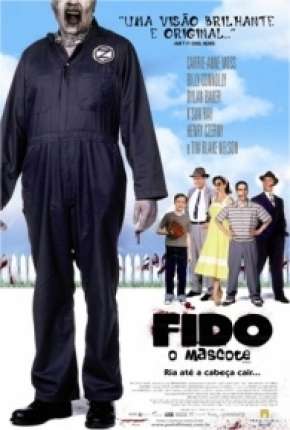 Capa para download torrent de Filme Fido - O Mascote