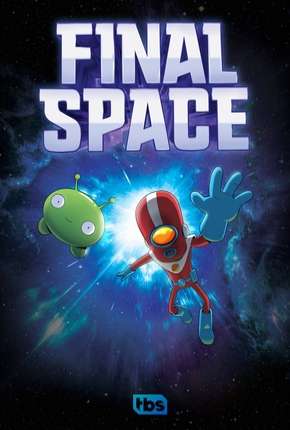 Capa para download torrent de Desenho Final Space - 1ª Temporada - Completa - Legendado