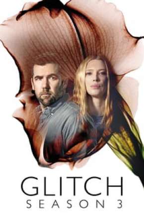 Capa para download torrent de Série Glitch - 3ª Temporada