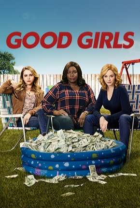 Capa para download torrent de Série Good Girls - 1ª Temporada Completa