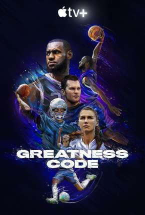Capa para download torrent de Série Greatness Code - 1ª Temporada Completa Legendada