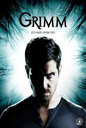 Grimm - Contos de Terror - 6ª Temporada Completa (2017)