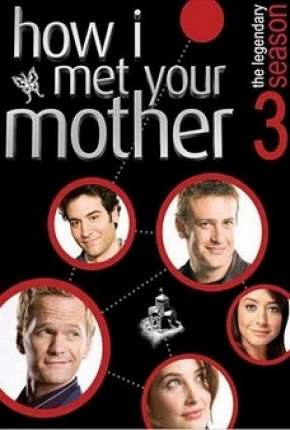 Capa para download torrent de Série How I Met Your Mother - 3ª Temporada - Completa