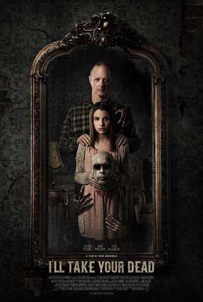 Capa para download torrent de Filme I'll Take Your Dead - Legendado