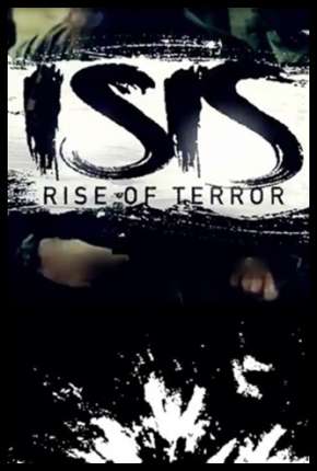Capa para download torrent de Filme ISIS - Terrorismo Extremo
