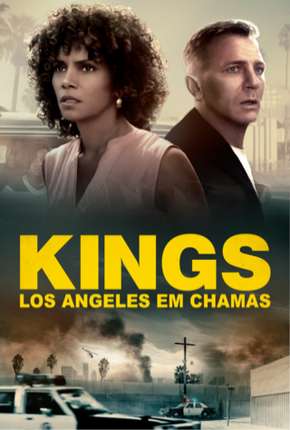 Capa para download torrent de Filme Kings - Los Angeles em Chamas