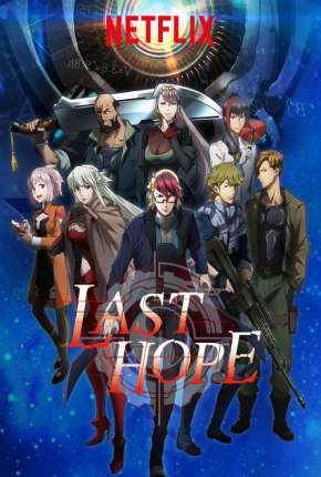 Capa para download torrent de Desenho Last Hope - Completa