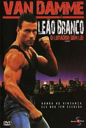 Capa para download torrent de Filme Leão Branco - O Lutador Sem Lei - DVD-R