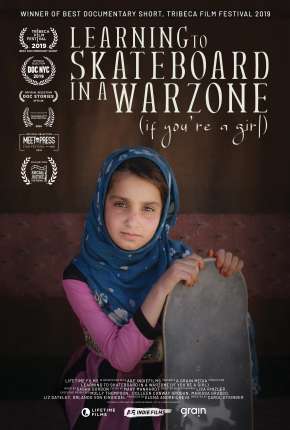 Capa para download torrent de Filme Learning to Skateboard in a Warzone - If Youre a Girl - Legendado