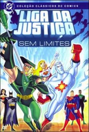 Capa para download torrent de Desenho Liga da Justiça Sem Limites - Completo