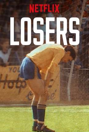 Capa para download torrent de Série Losers - 1ª Temporada Completa Legendada