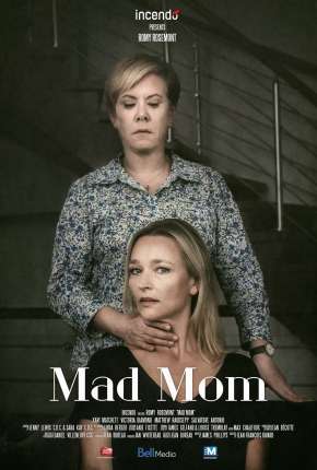 Mãe Obsessiva - Mad Mom (2020)