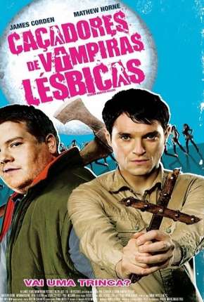 Capa para download torrent de Filme Matadores de Vampiras Lésbicas