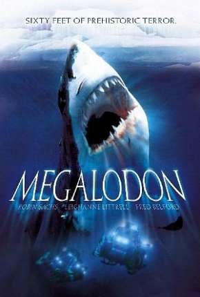 Megalodon - 18 Metros de Terror (2002)