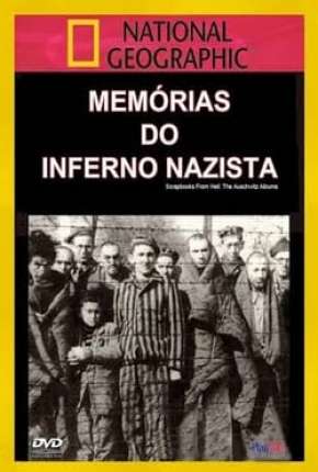 Capa para download torrent de Filme Memórias do Inferno Nazista - Legendado