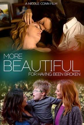 Capa para download torrent de Filme More Beautiful for Having Been Broken - Legendado