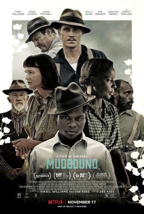 Capa para download torrent de Filme Mudbound - Lágrimas Sobre o Mississippi