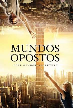 Capa para download torrent de Filme Mundos Opostos - Versão Estendida