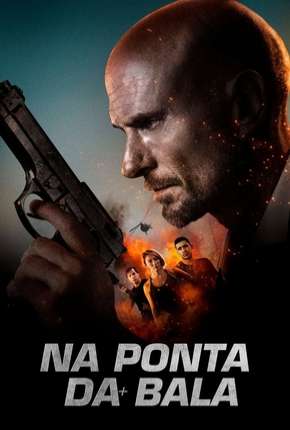 Capa para download torrent de Filme Na Ponta da Bala