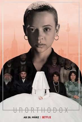 Capa para download torrent de Série Nada Ortodoxa - 1ª Temporada Completa