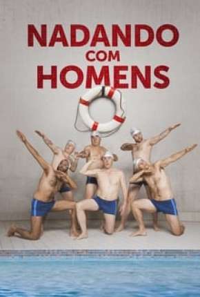 Capa para download torrent de Filme Nadando com Homens